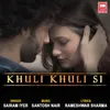 About Khuli Khuli Si Song